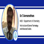 Interview Dr T Somanathan HOD Department of Chemistry at Vels Institute of Science Technology and Advanced Studies Chennai